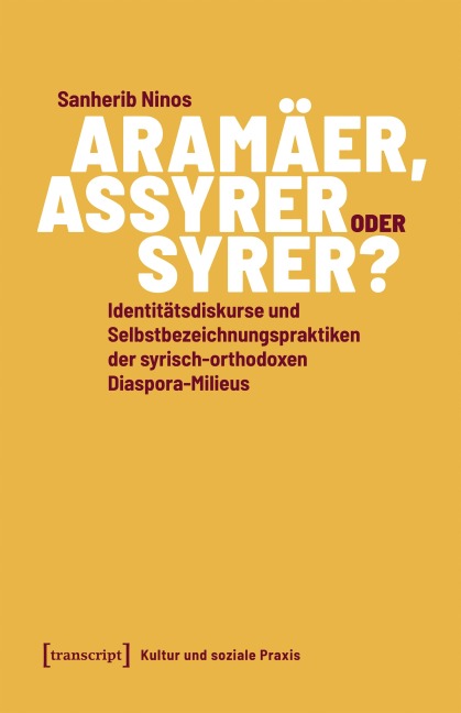 Aramäer, Assyrer oder Syrer? - Sanherib Ninos