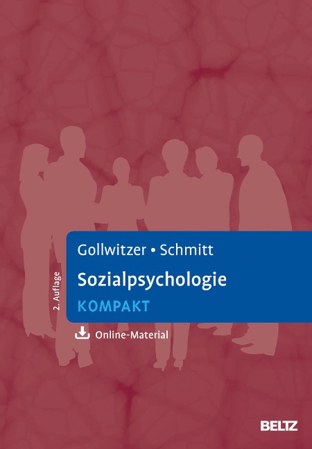 Sozialpsychologie kompakt - Mario Gollwitzer, Manfred Schmitt