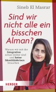 Cover-Bild zum Titel 'Sind wir nicht alle ein bisschen Alman?' von 'Sineb El Masrar'