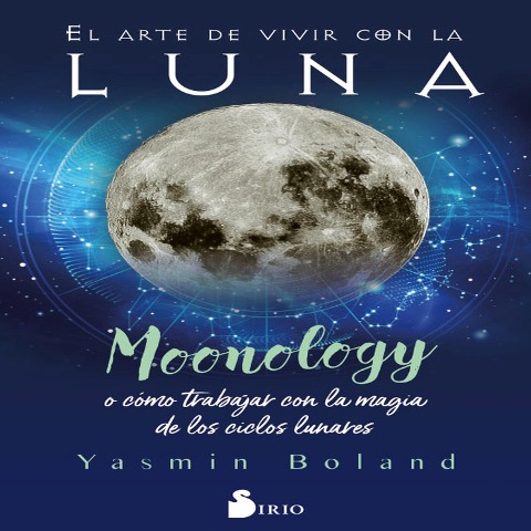 El arte de vivir con la Luna - Yasmin Boland