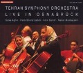 Tehran Sympony Orchestra Live In Osnabrück - Aghili/Shariatzdeh/Sarraf/Mashayekhi/Tehran SO