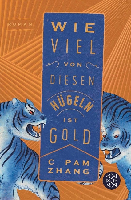 Wie viel von diesen Hügeln ist Gold - C Pam Zhang