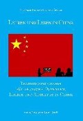 Cover-Bild zum Titel 'Lehren und Leben in China' von 'Alexander Thomas, Eberhard Schenk'