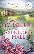 Die Schatten von Axenford Hall - Charlotte Keppel