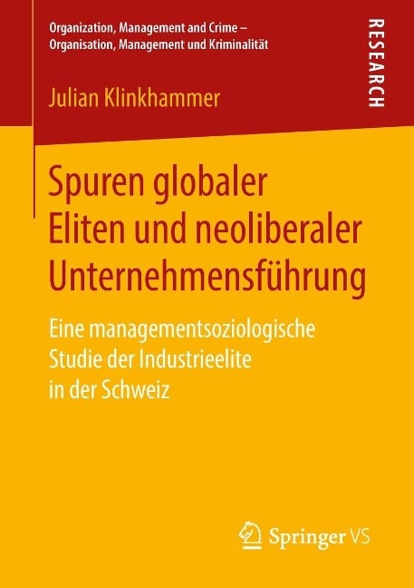 Spuren globaler Eliten und neoliberaler Unternehmensführung - Julian Klinkhammer