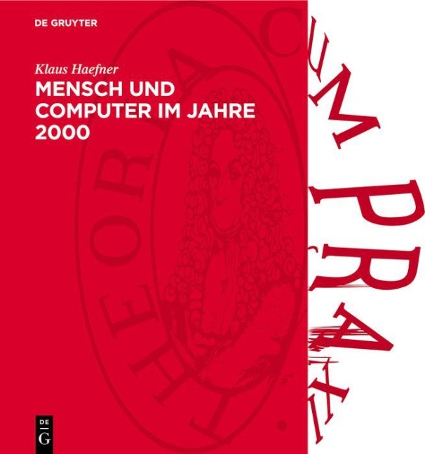 Mensch und Computer im Jahre 2000 - Klaus Haefner