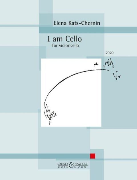 I am Cello - Elena Kats-Chernin
