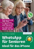 Cover-Bild zum Titel 'WhatsApp für Senioren' von 'Anja Schmid, Daniela Eichlseder'