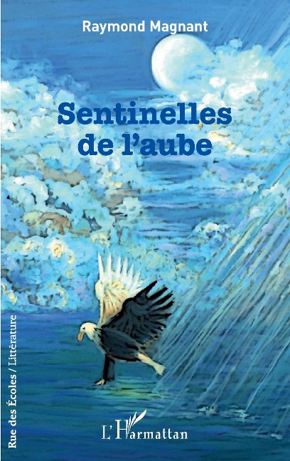 Sentinelles de l'aube - Magnant