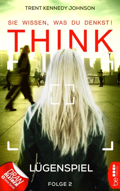 THINK - Sie wissen, was du denkst! - Folge 2 - Trent Kennedy Johnson