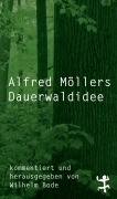 Cover-Bild zum Titel 'Alfred Möllers Dauerwaldidee' von 'Alfred Möller'