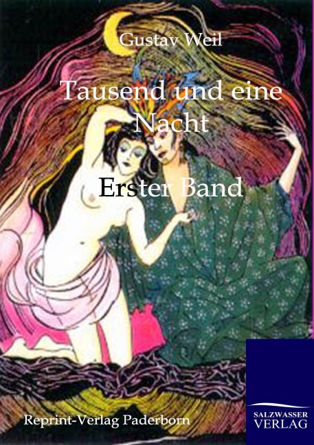 Tausend und eine Nacht - Gustav Weil