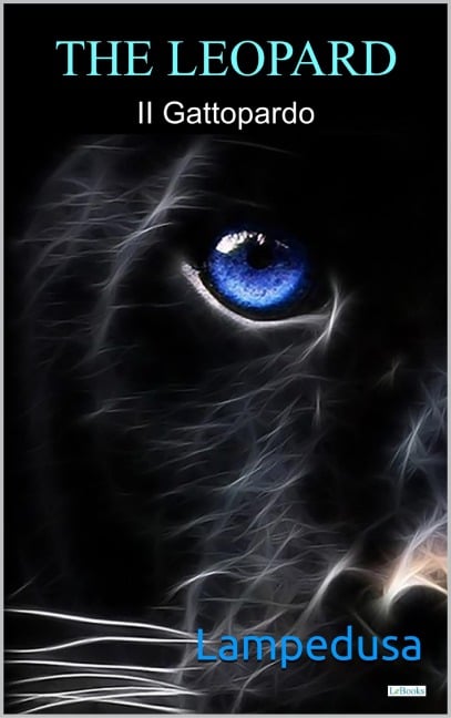The Leopard - Giuseppe Tomasi Di Lampedusa