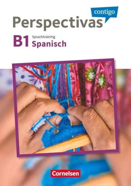 Perspectivas contigo B1 - Sprachtraining - 