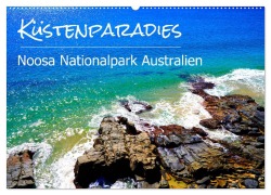Küstenparadies - Noosa Nationalpark Australien (Wandkalender 2025 DIN A2 quer), CALVENDO Monatskalender - Alexander Busse
