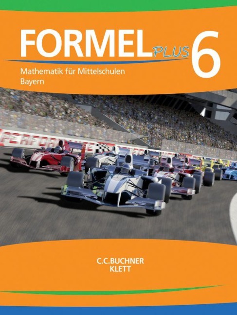 Formel PLUS 6 Lehrbuch Bayern - Jan Brucker, Sebastian Hirn, Manfred Hilmer, Karl Haubner, Judith Müller