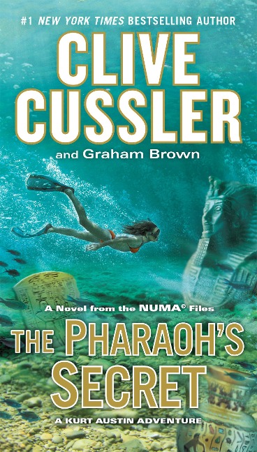 The Pharaoh's Secret - Clive Cussler, Graham Brown