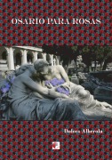 Cover-Bild zum Titel 'Osario para rosas' von 'Dolors Alberola'