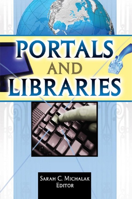 Portals and Libraries - Sarah C. Michalak