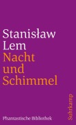 Cover-Bild zum Titel 'Nacht und Schimmel' von 'Stanislaw Lem'