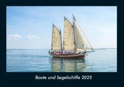 Boote und Segelschiffe 2025 Fotokalender DIN A4 - Tobias Becker