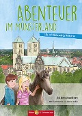 Cover-Bild zum Titel 'Abenteuer im Münsterland' von 'Juliane Jacobson'