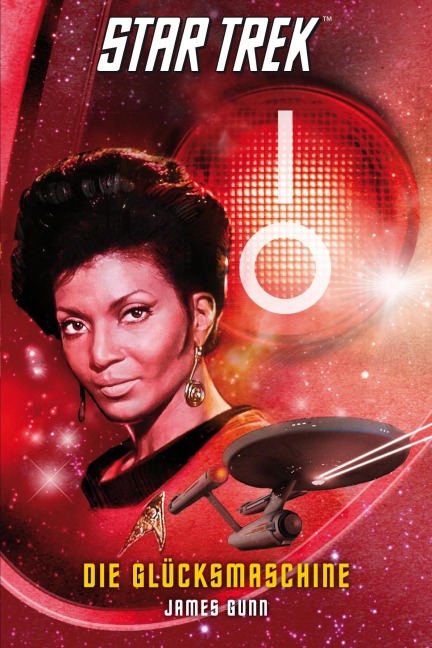 Star Trek - The Original Series 6: Die Glücksmaschine - James Gunn