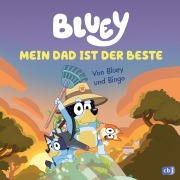 BLUEY - Mein Dad ist der Beste - 