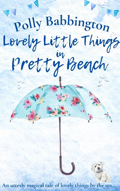 Lovely Little Things in Pretty Beach - Polly Babbington