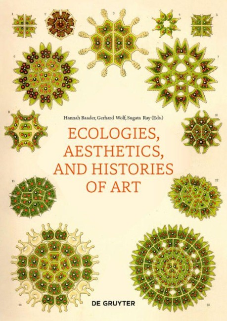 Ecologies, Aesthetics, and Histories of Art - 