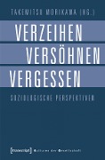 Cover-Bild zum Titel 'Verzeihen, Versöhnen, Vergessen' von ''