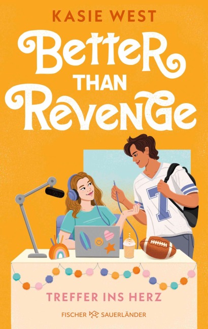 Better Than Revenge - Treffer ins Herz - Kasie West