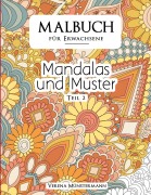 Cover-Bild zum Titel 'Malbuch für Erwachsene - Mandalas und Muster' von 'Verena Münstermann'
