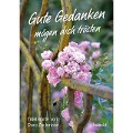 Cover-Bild zum Titel 'Gute Gedanken mögen dich trösten' von 'Doro Zachmann'