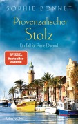 Cover-Bild zum Titel 'Provenzalischer Stolz' von 'Sophie Bonnet'