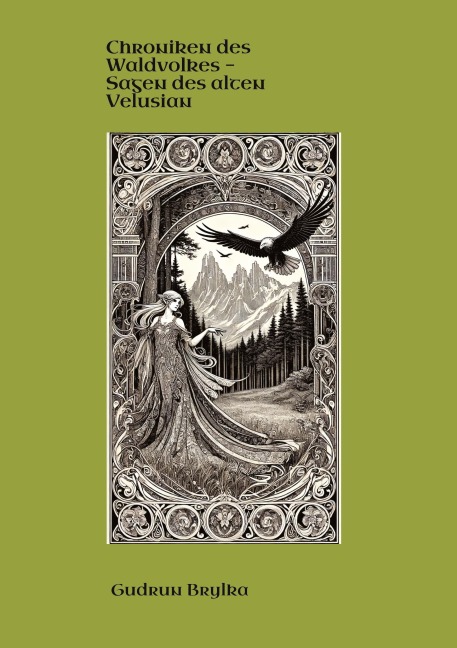 Chroniken des Waldvolkes - Gudrun Brylka