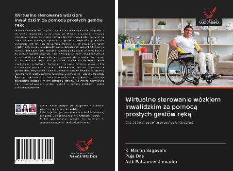 Wirtualne sterowanie wózkiem inwalidzkim za pomoc¿ prostych gestów r¿k¿ - K. Martin Sagayam, Puja Das, Asik Rahaman Jamader