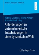 Cover-Bild zum Titel 'Anforderungen an unternehmerische Entscheidungen in einer dynamischen Welt' von ''