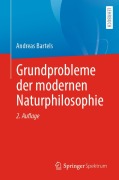 Cover-Bild zum Titel 'Grundprobleme der modernen Naturphilosophie' von 'Andreas Bartels'