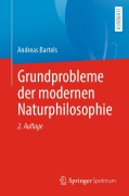 Cover-Bild zum Titel 'Grundprobleme der modernen Naturphilosophie' von 'Andreas Bartels'