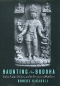 Cover-Bild zum Titel 'Haunting the Buddha' von 'Robert Decaroli'