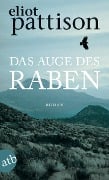 Cover-Bild zum Titel 'Das Auge des Raben' von 'Eliot Pattison'