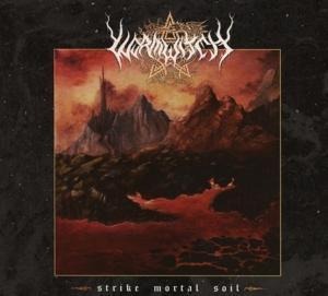 Strike Mortal Soil - Wormwitch