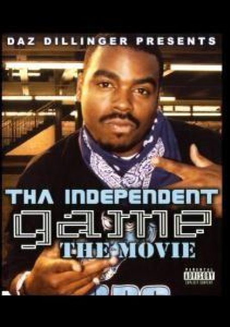 Tha Independent Game-The Mov - Daz Dillinger