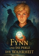 Cover-Bild zum Titel 'Fynn und die Perle der Wahrheit' von 'Vivian Henke'