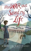 Cover-Bild zum Titel 'The War That Saved My Life' von 'Kimberly Brubaker Bradley'