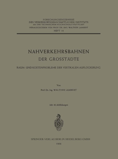 Nahverkehrsbahnen der Grosstädte - Walther Lambert