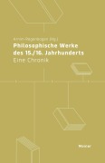 Cover-Bild zum Titel 'Philosophische Werke des 15./16. Jahrhunderts' von ''