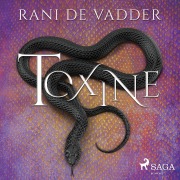 Cover-Bild zum Titel 'Toxine' von 'Rani de Vadder'