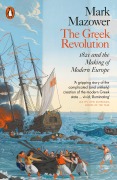 Cover-Bild zum Titel 'The Greek Revolution' von 'Mark Mazower'